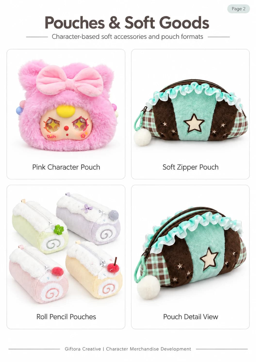 Product-range board showing character-shaped pouches, soft zipper pouches and roll pencil cases